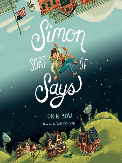 Title details for Simon Sort of Says by Erin Bow - Wait list
